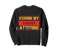 Scusa My Parker Attitude Family Cognome Felpa