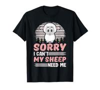 Scusa Non Le Mie Pecore Hanno Bisogno di Me Divertente Bestiame Maglietta
