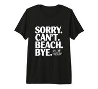 Scusa Non Posso Beach Bye Maglietta Premium