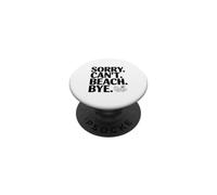 Scusa non posso Beach Bye PopSockets PopGrip Adesivo