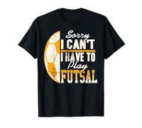 Scusa Non Posso Devo Giocare A Futsal Battuta Fan Maglietta
