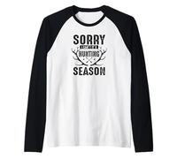 Scusa, Non Posso, è la Stagione della Caccia - Funny Hunter Maglia con Maniche Raglan