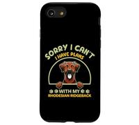 Scusa, Non posso - Ho piani con il mio Rhodesian Ridgeback Custodia per iPhone SE (2020) / 7 / 8