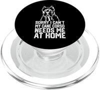 scusa non posso il mio Cane Corso ha bisogno di me a casa, Cane Corso papà PopSockets PopGrip per MagSafe