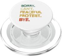 Scusa Non posso protesta pacifica Bye Activist PopSockets PopGrip per MagSafe