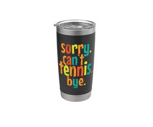 Scusa, non posso tennis. Bicchiere termico in acciaio inox doppia parete