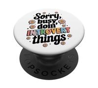 Scusa occupato Doin Introvert Things Testo PopSockets PopGrip Adesivo