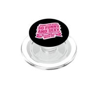 Scusa per essere così divertente e sexy IDK Cosa c"è che non va in me PopSockets PopGrip per MagSafe