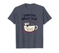 Scusa per Quello Che Ho Detto Quando Hai Cercato di svegliarmi Maglietta, Uomo, Pervinca, XXL