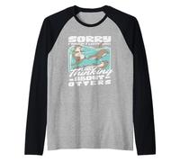 Scusa se Non stavo ascoltando Il Cartone Animato di Sea Otter Maglia con Maniche Raglan