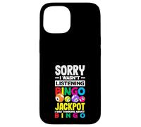 Scusa se non stavo ascoltando il jackpot del bingo Custodia per iPhone 15