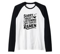 Scusa se Non stavo ascoltando, stavo pensando al Ramen Maglia con Maniche Raglan