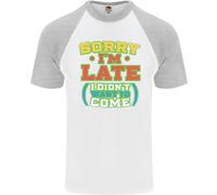 Scusa Se Sono In Ritardo Divertente Slogan Maglietta Baseball S/S Per Uomo
