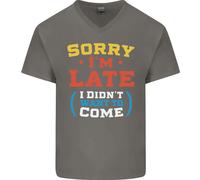 Scusa Se Sono In Ritardo Divertente Slogan Maglietta In Cotone A V Per Uomo
