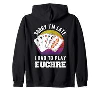 Scusa se Sono in Ritardo Ho dovuto Giocare a Euchre Felpa con Cappuccio