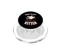 Scusa, sono in ritardo, ho visto un gattino sarcastico scherzo introverso PopSockets PopGrip per MagSafe