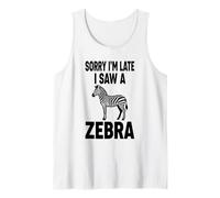 Scusa, Sono in Ritardo, Ho Visto Una Zebra Canotta