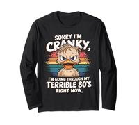 Scusa, Sono Irritabile, STO attraversando i Miei terribili Anni 80 giusti Maglia a Manica
