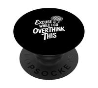 Scusami mentre vado a pensare troppo PopSockets PopGrip Adesivo