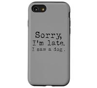 Scusate il ritardo, ho visto un cane Custodia per iPhone SE (2020) / 7 / 8