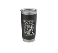 Scusate il ritardo, ho visto un uccello, birdwatcher vintage Bicchiere termico in acciaio inox doppia parete