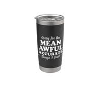 Scusate per le cose accurate e terribili che ho detto scuro Bicchiere termico in acciaio inox doppia parete