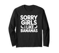 Scusate Ragazze Mi Piacciono Le Banane Maglia a Manica