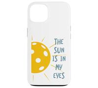 Scuse divertenti per il Pickleball, il sole è nei miei occhi Custodia per iPhone 13
