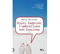 Scusi, bagnino, l'ombrellone non funziona