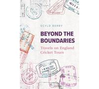 Scyld Berry Beyond the Boundaries (Copertina rigida)