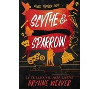 Scythe & Sparrow (Tascabile)