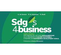 SDGs 4 business. Guida pratica per aziende del settore agroalimen