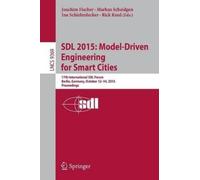 SDL 2015: Model-Driven Engineering for Smart Cities (Tascabile)