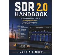 SDR 2.0 Handbook: A Complete Beginner's Guide to Software Defined Radio