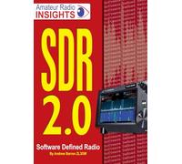 SDR 2.0: Software Defined Radio
