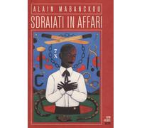 Libri Alain Mabanckou - Sdraiati In Affari