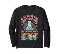 Se all'inizio Non riesci Prova Altre Due Volte la Scienza Maglia a Manica