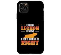 Se amare Lechon è sbagliato, non voglio essere giusto fan di Lechon Custodia per iPhone 11 Pro Max
