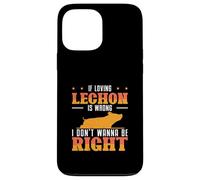 Se amare Lechon è sbagliato, non voglio essere giusto fan di Lechon Custodia per iPhone 13 Pro Max