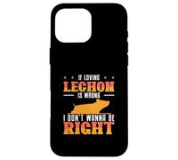 Se amare Lechon è sbagliato, non voglio essere giusto fan di Lechon Custodia per iPhone 16 Pro Max