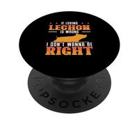 Se amare Lechon è sbagliato, non voglio essere giusto fan di Lechon PopSockets PopGrip Adesivo