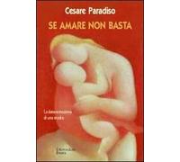 Se amare non basta. La determinazione di una madre