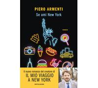 Se ami New York - Armenti Piero