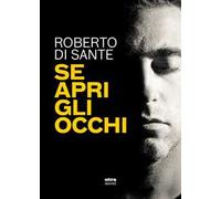 Se apri gli occhi