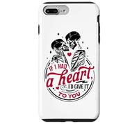 Se avessi un cuore, te lo darei Custodia per iPhone 7 Plus/8 Plus
