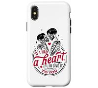 Se avessi un cuore, te lo darei Custodia per iPhone X/XS