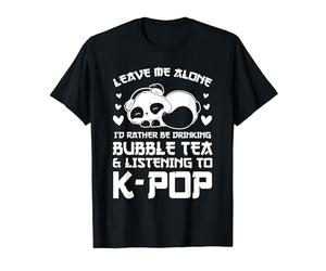 Se bolla il tè e ascolti k-pop Corea del Sud Maglietta