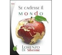 Se cadesse il mondo
