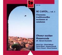 Se Canta... Vol.1 - Choeur Occitan Rosamonda (Audio Cd)