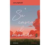Se casca il mondo